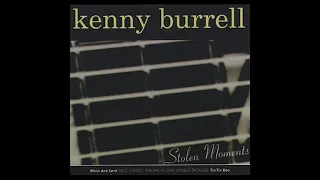 Kenny Burrell Stolen Moments