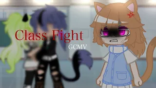 Class Fight 🔪 || GCMV - Music video