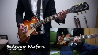 【ONE OK ROCK】Bedroom Warfare (full ver) guitar cover