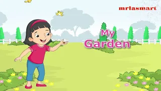 My Garden | English Poem | Merryland Academy Digital Classroom
