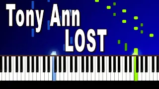 Tony Ann - LOST Piano Cover Tutorial