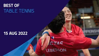 Best of Table Tennis - 15 AUG 2022