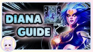 Diana Guide Part 1 - Builds, Best Practices, Combo for Laning and Teamfighting / League of Legends