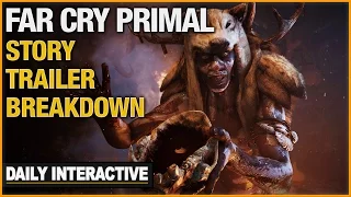 Far Cry Primal Story Trailer Breakdown