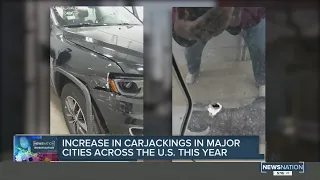 Carjackings increase in major cities across the US in 2020