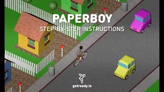 Ready: Creating a game "Paperboy"