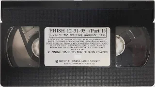 Phish 12/31/95 Madison Square Garden, New York, NY (VHS HD 5.1 Upscale)