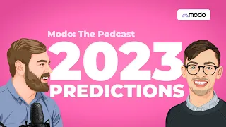 Predictions for 2023 - Modo: The Podcast (ep. 40: Modo Energy)