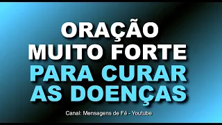 oração para pedir a cura de todas as doenças físicas e espirituais