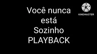 Você nunca está sozinho arautos do rei playback