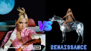 Future Nostalgia (Dua Lipa) vs Renaissance (Beyonce) - Album Battle