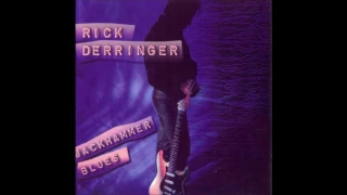 Rick Derringer - Somebody Loan Me A Dime
