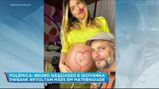 Bruno Gagliasso e Giovanna Ewbank revoltam mães em maternidade