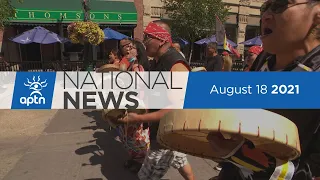 APTN National News August 18, 2021 – Wildfire evacuations, Child sex abuse in Nunavut