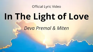 In The Light of Love | Official Lyric Video