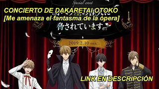 CONCIERTO DE DAKARETAI OTOKO [Me amenaza el fantasma de la ópera]