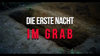 01 - DIE ERSTE NACHT IM GRAB!