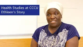 Health Studies at CCCU, Ethleen's Story - Canterbury Christ Church University