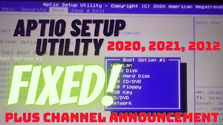 Aptio Setup Utility 2012 Simple Fix | Plus Channel Announcement  (1 of 3 possible solutions)🔥🔥🔥