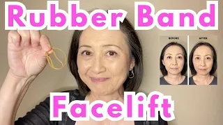 Rubber Band Facelift
