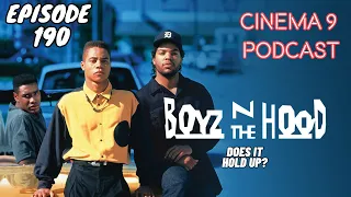 BOYZ N THE HOOD (1991) DOES IT HOLD UP? | #boyznthehood #icecube #90smovie