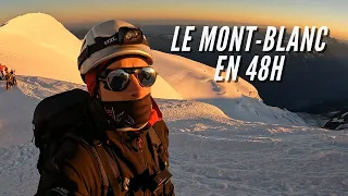 GRAVIR LE MONT-BLANC EN DEUX JOURS - VLOG