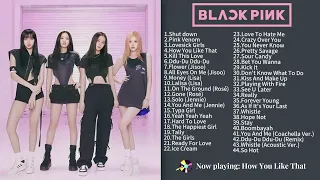 B L A C K P I N K PLAYLIST B E S T SONGS UPDATED 2024