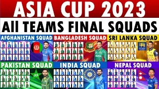 Asia Cup 2023 All Teams Final Squad: All Teams Final Squad for the Asia Cup 2023.