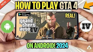 NEW 🔥 How To Play GTA 4 On Android in 2024 | Grand Theft Auto 4 Android + Gameplay