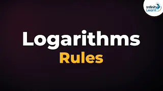 Rules of Logarithms | Don't Memorise