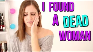 I Found A Dead Woman... | Courtney Lundquist