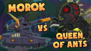 Morok VS Queen of Ants - Cartoons about tanks