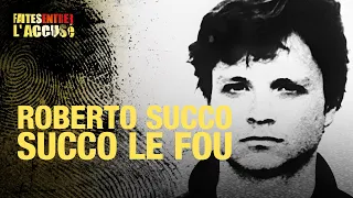 Faites entrer l'accusé : Roberto Succo - S4 - Ep11 (FELA 33)