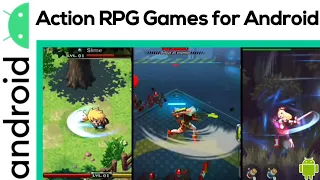 Top 15 Best Action RPG Games for Android Offline - Low Size
