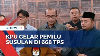 KPU Akan Lakukan Pemungutan Suara Susulan di 668 TPS