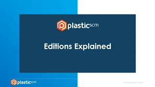 Plastic SCM Editions Explained