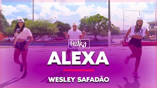 Alexa - Wesley Safadão | COREOGRAFIA - FestRit