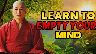 learn to empty your mind 😔 || must watch powerful wisdom of Buddha teaches