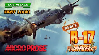 B-17 Flying Fortress : The Mighty 8th Redux | First Look!