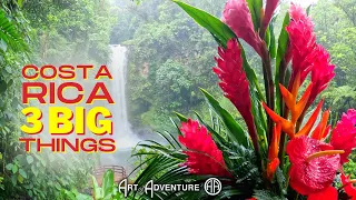 Costa Rica: 3 Big things to know before You Go!