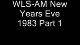 WLS-AM New Years Eve 1983 Part 1.wmv