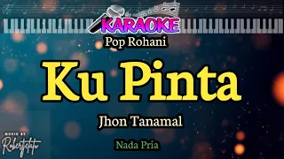 Karaoke||Ku Pinta||Jhon Tanamal||Nada Pria