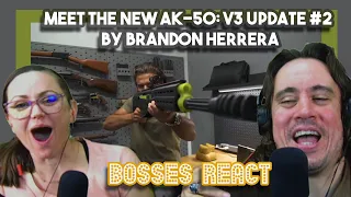 Meet The New AK-50: V3 Update #2 By Brandon Herrera | First Time Watching