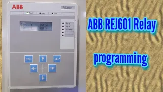 ABB REJ601 Relay Setting / Over Current And Earth Fault Set