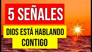 5 SEÑALES DE QUE DIOS ESTÁ HABLANDO CONTIGO!!!