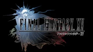 FINAL FANTASY XV - Stand By Me