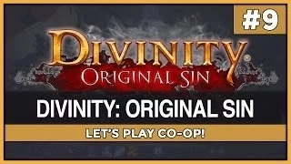 Divinity: Original Sin - Co-op Part #9