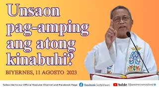 "Unsaon pag-amping ang atong kinabuhi?" - 8/11/2023 Misa ni Fr. Ciano Ubod sa SVFP.