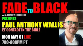 Ep. 1801 Paul Anthony Wallis: ET Contact in the Bible