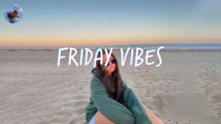 Best songs that make you dance ~ Friday vibes